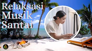Download lagu RELAKSASI MUSIK SANTAI mp3