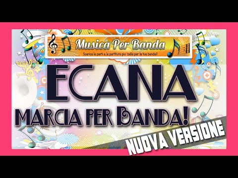 ECANA - Marcia Sinfonica