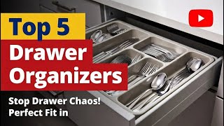 Top 5 best kitchen drawer organizer review buying guide 2026