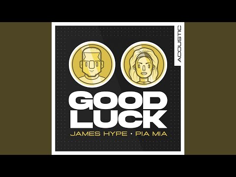Good Luck (Acoustic)
