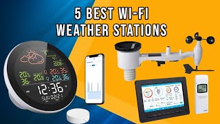 5 Best Wi-Fi Weather Stations for 2026