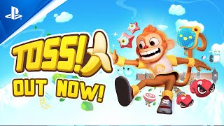 TOSS!🍌 - Launch Trailer Trailer