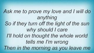 Alan Parsons Project - You Won&#39;t Be There Lyrics