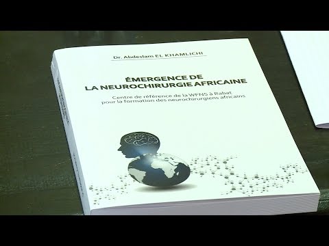 تقديم كتاب "بزوغ جراحة الدماغ والأعصاب في إفريقيا" للبروفيسور عبد السلام الخمليشي
