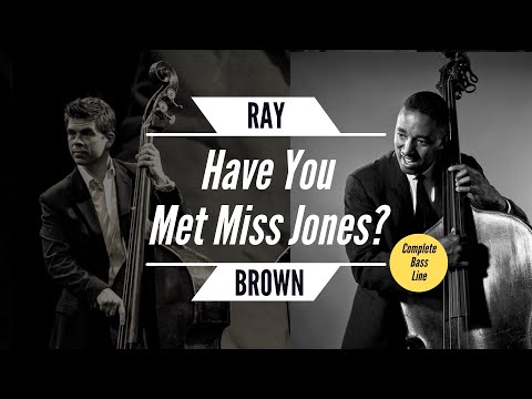 The BEST Bassline Deep Dive: Ray Brown on "Have You Met Miss Jones?"