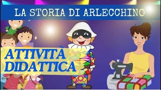 🎉 LA STORIA DI ARLECCHINO - Maestra Emy
