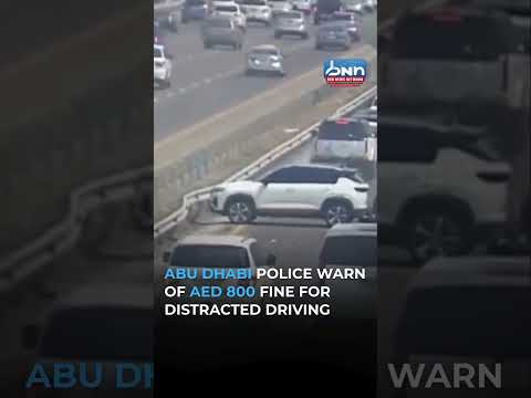 Use Your Phone While Driving? Dh800 Fine in Abu Dhabi!