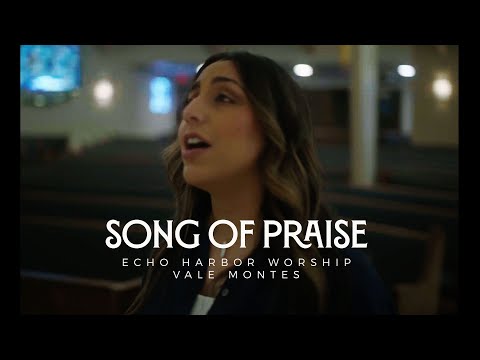 Choose To Praise - Echo Harbor Worship