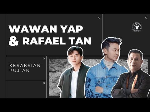 KESAKSIAN PUJIAN WAWAN YAP & RAFAEL TAN - DI GEREJA BEST SURABAYA