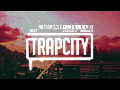 Cheat Codes ft. Demi Lovato - No Promises (Leowi & NGO Remix)