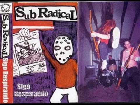 Sub Radical - Hace Tiempo