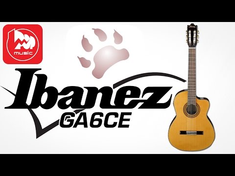 Обзор классической гитары Ibanez GA6CE