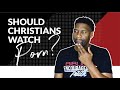 Christians And Pornography 4 Reasons Christians Should Not Watch Porn