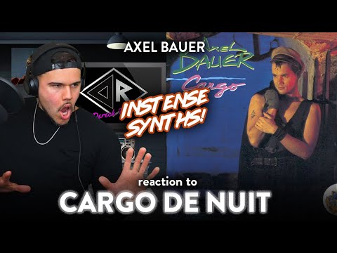 First Time Reaction Axel Bauer Cargo de Nuit (EDGY & NAUGHTY!)  | Dereck Reacts