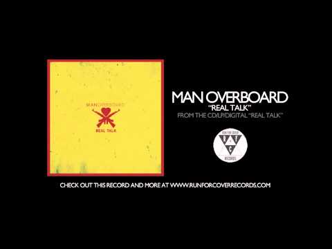 Man Overboard - Real Talk (Official Audio)