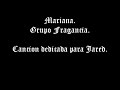 Grupo Fragancia - Mariana 