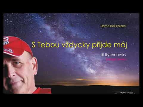 S tebou vždycky přijde máj