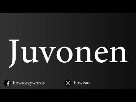 How To Pronounce Juvonen