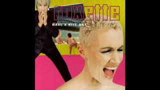 Roxette - Pay The Price (Audio Oficial)