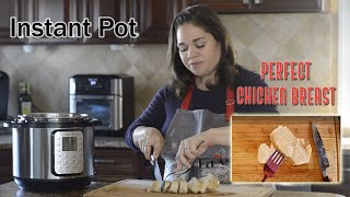 Instant Pot: How to Make the Perfect Chicken Breast