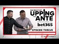 Upping The Ante | Episode 12 | Cheltenham Festival 2022 Ante-Post Tips