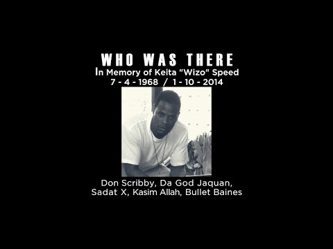 Who Was There? ft. Sadat X, Kasim Allah, Don Scribby, Bullet Baines, and Da God Jaquan.