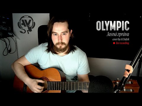 Olympic - Jasná zpráva [cover by A.V. Adzik]