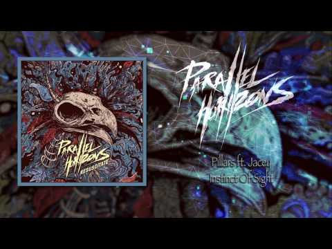 Parallel Horizons - Pillars ft. Jacey [Instinct Of Sight]