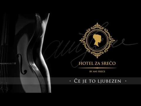 Ani Frece feat. Tilen Artač - Če je to ljubezen