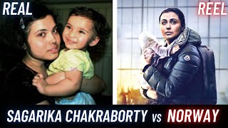 Mrs Chatterjee Vs Norway - Real Story | Sagarika Chakraborty | FAILURE DENIED