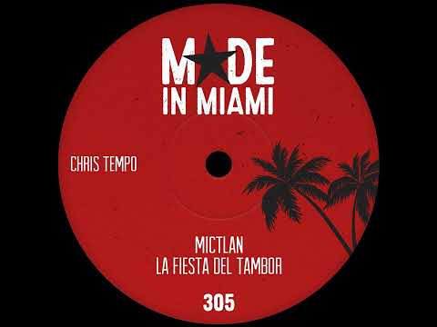 CHRIS TEMPO _ La Fiesta Del Tambor (Original Mix)