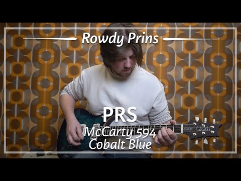 PRS McCarty 594 Cobalt Blue  played by Rowdy Prins | Demo