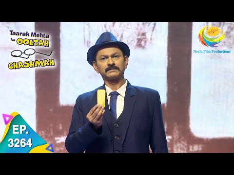 Taarak Mehta Ka Ooltah Chashmah - Ep 3264 - Full Episode - 29th September 2021