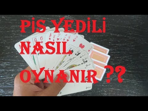 Pis Yedili Nasıl Oynanır ? |  Pis Yedili Oyunu