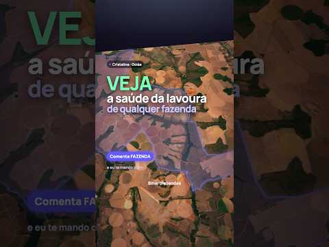 Veja a saúde da lavoura de qualquer fazenda: NDVI e NDMI #shorts