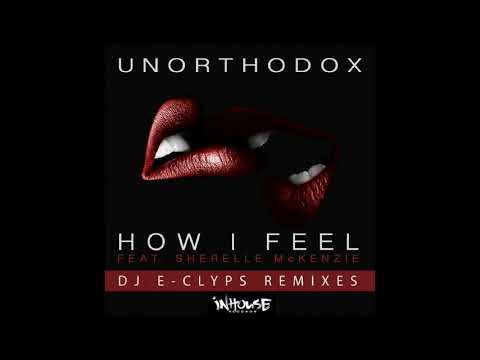 Unorthodox & Sherelle McKenzie - How I Feel (Blacklight Dub)