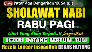 Download lagu SHOLAWAT PENARIK REZEKI PALING DAHSYAT, Sholawat Nabi Muhammad SAW, SALAWAT JIBRIL PALING MERDU mp3