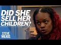 Children Make WILD Accusations Against Their MOM The Steve Wilkos Show
