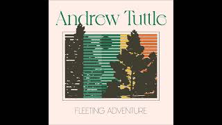 Andrew Tuttle - Filtering