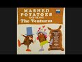 The Ventures "Hot Summer (Asian Mashed)" Mashed Potatoes and Gravy 1962