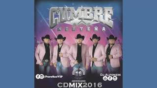 Cumbre Norteña Mix 2016 - 16 Aniversario 