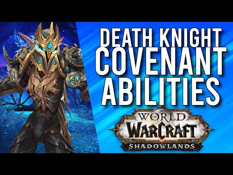 Death Knight ALL COVENANT Abilities In Shadowlands! - WoW: Shadowlands Alpha