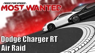 Need for Speed Most Wanted - Dodge Charger RT - Air Raid