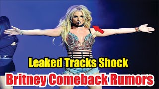 Britney Spears’ ‘2026 Comeback Album’ Leak Shocks Fans — Is the Pop Icon Really Returning