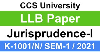 LLB 1st Semester Jurisprudence -1 2021 CCS University Previous year question paper 👇 लिंक नीचे हैं
