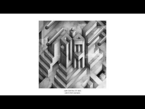 SALM - Architecture (DWNTWN Remix)