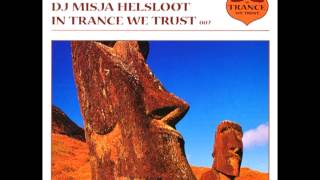DJ Misja Helsloot - In Trance We Trust 007