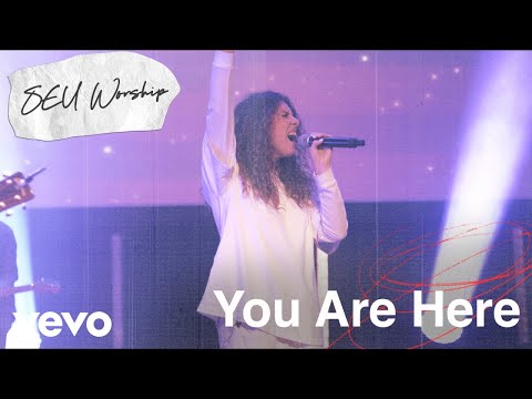 SEU Worship - You Are Here (Live) ft. Sydney James