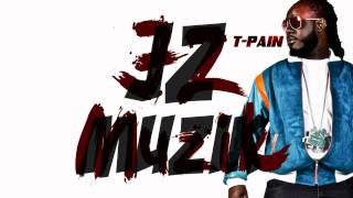 T-Pain - So Much Pain - Prevolver Mixtape - *NEW SUMMER 2011* [HD]