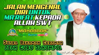 Download lagu The Path to Self-Knowledge || The Path to Ma'rifatullah || Voice Recording of Abah Guru Sekumpul mp3 Download lagu The Path to Self-Knowledge || The Path to Ma'rifatullah || Voice Recording of Abah Guru Sekumpul mp3